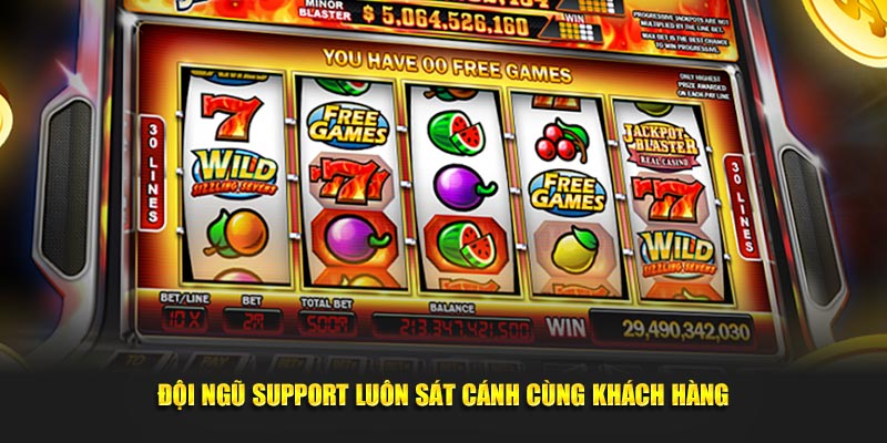 Đội ngũ support luôn cùng khách hàng trên mỗi bước đường